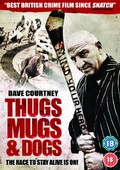 Thugs, Mugs & Dogs [Import anglais]