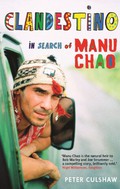 Clandestino: In Search of Manu Chao
