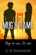A Mug's Game (Barlow Action-Adventure Mysteries Book 1) (English Edition)