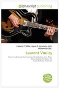 Laurent Voulzy: Paris, Pascal Danel, Alain Souchon, Rockollection, Jean- Pierre Danel, Ireland, The Corrs, The Everly Brothers, Haslemere