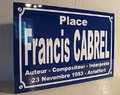 Place Francis CABREL Plaque de rue cration collector edition limite cadeau original