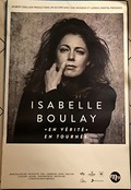Isabelle BOULAY - En Vrit / en tourne - 80x120cm - AFFICHE / POSTER