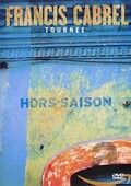Francis Cabrel : Tourne Hors-Saison