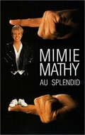 Mimie Mathy au Splendid [VHS]