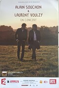 Alain Souchon - Laurent Voulzy - En Concert - 40x60cm AFFICHE / POSTER