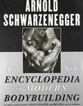 [The New Encyclopedia of Modern Bodybuilding: The Bible of Bodybuilding, Fully Updated and Revised] [Author: Schwarzenegger, Arnold] [November, 1999]