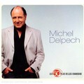 Michel Delpech : Les 50 Plus Belles Chansons
