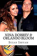 Nina Dobrev & Orlando Bloom