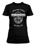 Pogues Sally MacLennane Stout Pog Mo Thoin T-shirt, Femmes