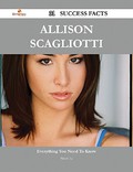 Allison Scagliotti 31 Success Facts - Everything you need to know about Allison Scagliotti