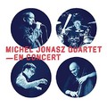 Michel Jonasz Quartet : en Concert